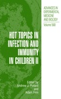 Cover: Hot Topics in Infection and Immunity in Children II - Springer