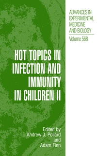 Enlarge image Cover: Hot Topics in Infection and Immunity in Children II - Springer