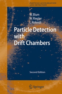 Enlarge image Cover: Particle Detection with Drift Chambers - Springer