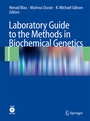 Cover: Laboratory Guide to the Methods in Biochemical Genetics - Springer