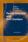Cover: Particle Detection with Drift Chambers - Springer