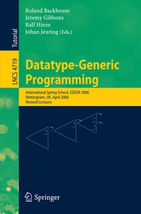 Enlarge image Cover: Datatype-Generic Programming - Springer