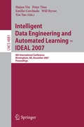 Cover: Intelligent Data Engineering and Automated Learning - IDEAL 2007 - Springer