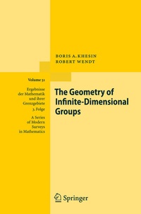 Enlarge image Cover: The Geometry of Infinite-Dimensional Groups - Springer
