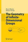Cover: The Geometry of Infinite-Dimensional Groups - Springer