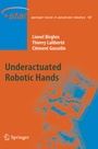 Cover: Underactuated Robotic Hands - Springer