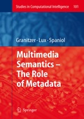 Cover: Multimedia Semantics - The Role of Metadata - Springer