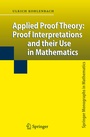 Cover: Applied Proof Theory: Proof Interpretations and their Use in Mathematics - Springer