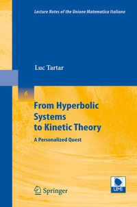 Enlarge image Cover: From Hyperbolic Systems to Kinetic Theory - Springer