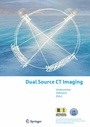 Cover: Dual Source CT Imaging - Springer