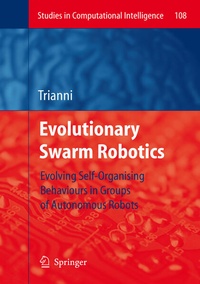 Enlarge image Cover: Evolutionary Swarm Robotics - Springer