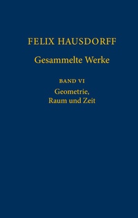 Abbildung von: Felix Hausdorff - Gesammelte Werke Band VI - Springer