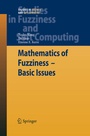 Cover: Mathematics of Fuzziness-Basic Issues - Springer