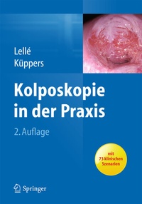 Bild vergrößern Bild: Kolposkopie in der Praxis - Springer