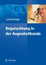 Bild: Begutachtung in der Augenheilkunde - Springer