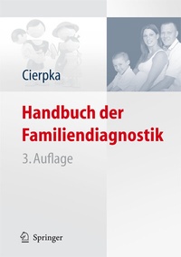 Abbildung von: Handbuch der Familiendiagnostik - Springer