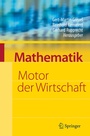 Cover: Mathematik - Motor der Wirtschaft - Springer