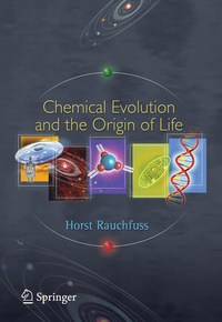 Enlarge image Cover: Chemical Evolution and the Origin of Life - Springer