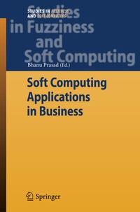 Enlarge image Cover: Soft Computing Applications in Business - Springer