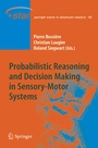 Cover: Probabilistic Reasoning and Decision Making in Sensory-Motor Systems - Springer