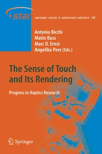 Enlarge image Cover: The Sense of Touch and Its Rendering - Springer