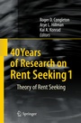 Cover: 40 Years of Research on Rent Seeking 1 - Springer