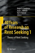 Cover: 40 Years of Research on Rent Seeking 1 - Springer