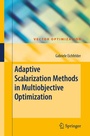 Cover: Adaptive Scalarization Methods in Multiobjective Optimization - Springer