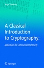 Cover: A Classical Introduction to Cryptography - Springer