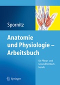Cover: Anatomie und Physiologie - Arbeitsbuch - Springer
