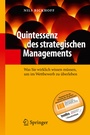 Cover: Quintessenz des strategischen Managements - Springer