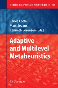 Enlarge image Cover: Adaptive and Multilevel Metaheuristics - Springer
