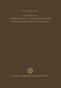 Cover: Grundriss Der Pathologischen Anatomie Und Histologie Der Weiblichen Geschlechtsorgane - Springer
