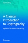 Cover: A Classical Introduction to Cryptography - Springer