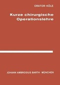 Cover: Kurze Chirurgische Operationslehre - Springer