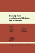 Cover: Zwanzig Jahre praktische und klinische Psychotherapie - Springer