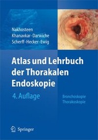 Abbildung von: Atlas und Lehrbuch der Thorakalen Endoskopie - Springer