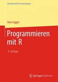 Enlarge image Cover: Programmieren Mit R - Springer