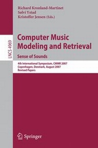 Enlarge image Cover: Computer Music Modeling and Retrieval. Sense of Sounds - Springer