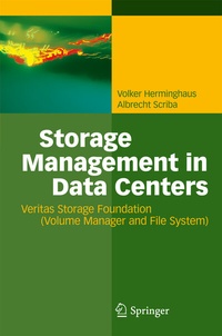 Abbildung von: Storage Management in Data Centers - Springer