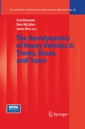 Cover: The Aerodynamics of Heavy Vehicles II: Trucks, Buses, and Trains - Springer