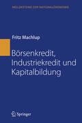 Cover: B&ouml;rsenkredit, Industriekredit und Kapitalbildung - Springer