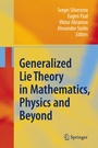 Cover: Generalized Lie Theory in Mathematics, Physics and Beyond - Springer