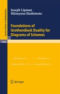 Cover: Foundations of Grothendieck Duality for Diagrams of Schemes - Springer