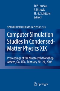 Enlarge image Cover: Computer Simulation Studies in Condensed-Matter Physics XIX - Springer