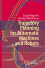 Cover: Trajectory Planning for Automatic Machines and Robots - Springer