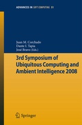 Cover: 3rd Symposium of Ubiquitous Computing and Ambient Intelligence 2008 - Springer