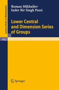 Abbildung von: Lower Central and Dimension Series of Groups - Springer