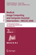 Cover: Medical Image Computing and Computer-Assisted Intervention - MICCAI 2008 - Springer