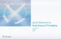 Cover: Quick Reference to Dual Source CT Imaging - Springer